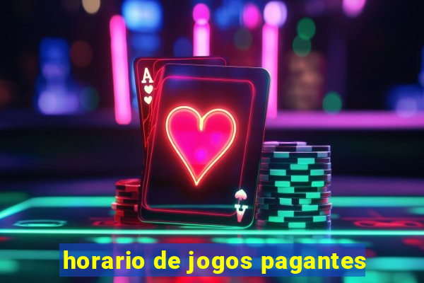 horario de jogos pagantes